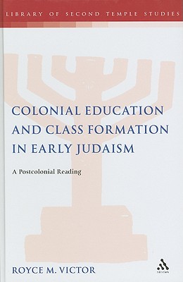 Colonial Education and Class Formation in Early Judaism