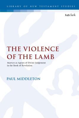 The Violence of the Lamb