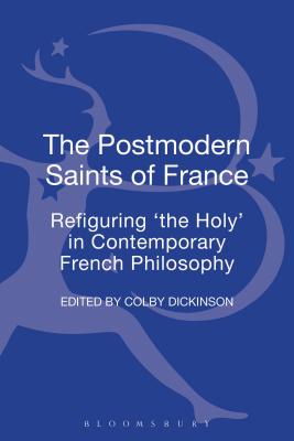 The Postmodern Saints of France