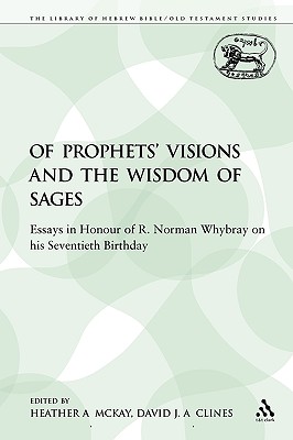 Of Prophets' Visions and the Wisdom of Sages