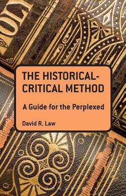 The Historical-Critical Method: A Guide for the Perplexed