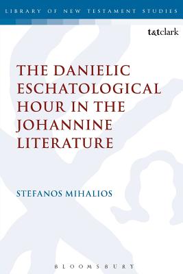 Danielic Eschatological Hour in the Johannine Literature