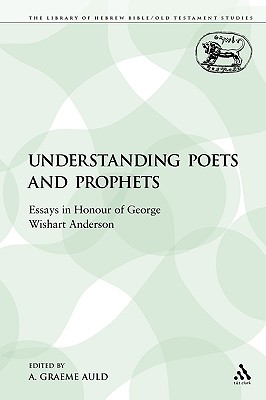 Understanding Poets and Prophets