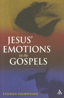 Jesus' Emotions in the Gospels