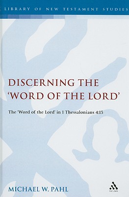 Discerning the "Word of the Lord"