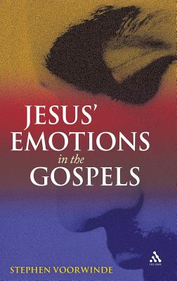 Jesus' Emotions in the Gospels