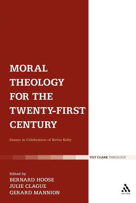 Moral Theology for the 21st Century