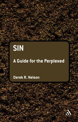 Sin: A Guide for the Perplexed