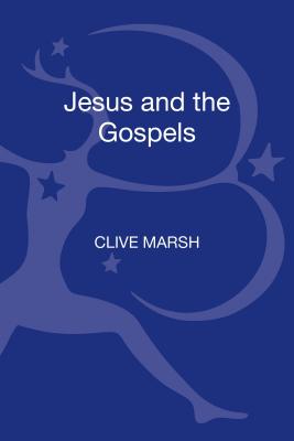 Jesus and the Gospels