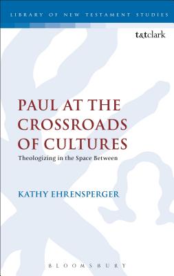 Paul at the Crossroads of Cultures