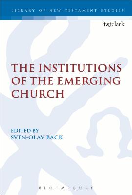 Institutions of the Emerging Church