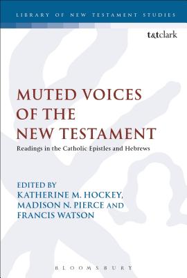 Muted Voices of the New Testament