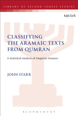 Classifying the Aramaic Texts from Qumran