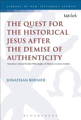 The Quest for the Historical Jesus after the Demise of Authenticity