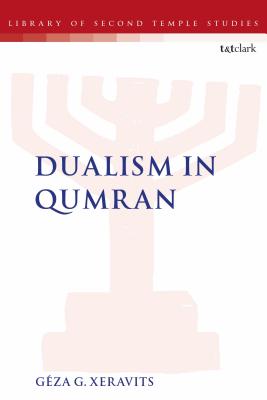 Dualism in Qumran