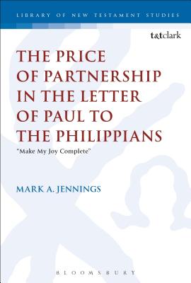 The Price of Partnership in the Letter of Paul to the Philippians