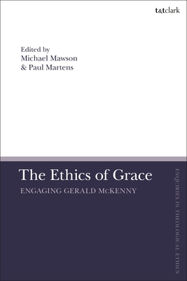 The Ethics of Grace