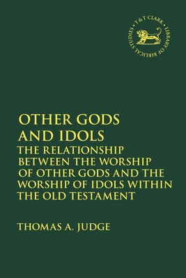 Other Gods and Idols