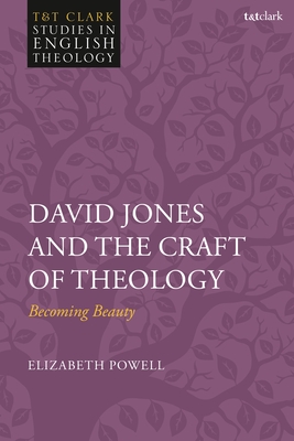 David Jones and the Craft of Theology