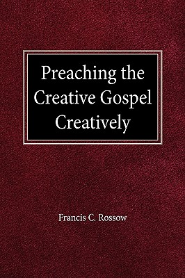 Preach Creative Gospel Creatively