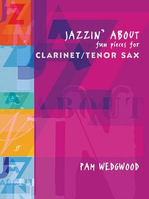 Jazzin' About: Clarinet or Tenor Saxophone