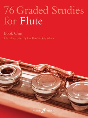 76 Graded Studies for Flute Book One