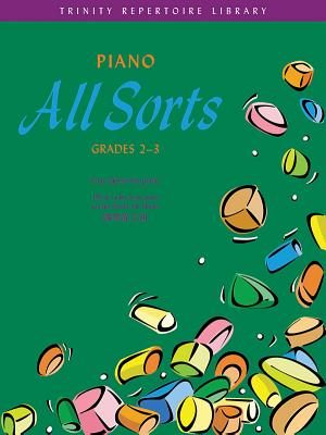 Piano All Sorts (Grades 2-3)