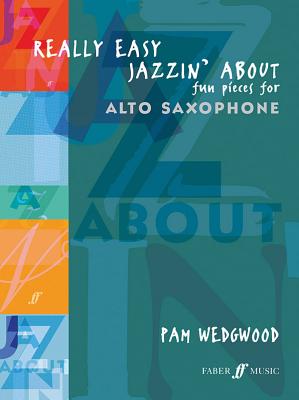 Really Easy Jazzin' About (Alto Saxophone)