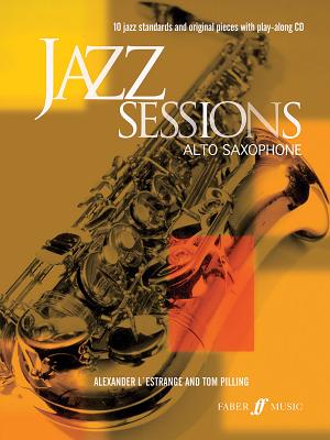 Jazz Sessions Alto Saxophone