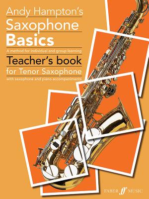 Saxophone Basics Teacher's book (Tenor Saxophone)