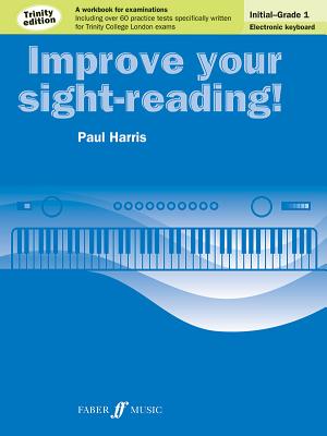 Improve your sight-reading! Trinity Edition Electronic Keyboard Initial-Grade 1