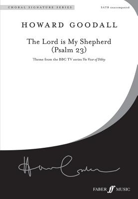 The Lord is my Shepherd (Psalm 23)