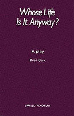 Whose Life is it Anyway?