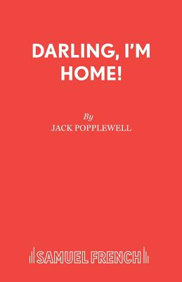 Darling, I'm Home