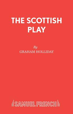 The Scottish Play