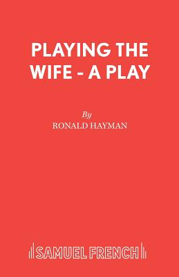 Playing the Wife