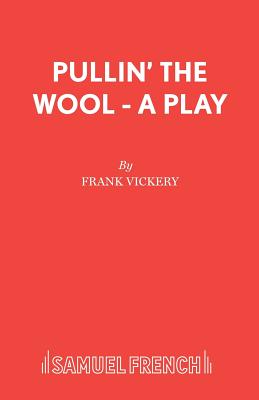 Pullin' the Wool