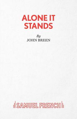 Alone it Stands