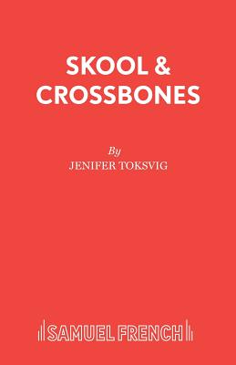 Skool and Crossbones