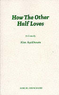 How the Other Half Loves