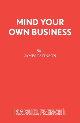 Mind Your Own Business