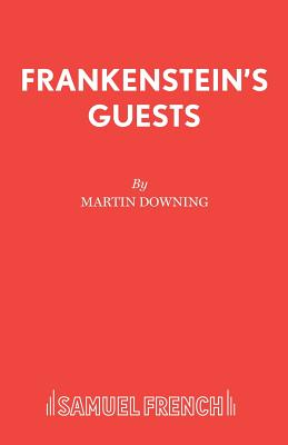 Frankenstein's Guests