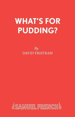 What's for Pudding?