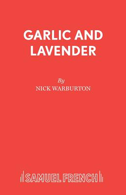 Garlic and Lavender