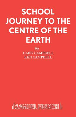 School Journey to the Centre of the Earth