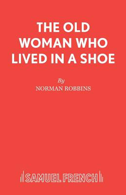 The Old Woman Who Lived in a Shoe