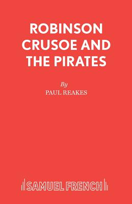 Robinson Crusoe and the Pirates