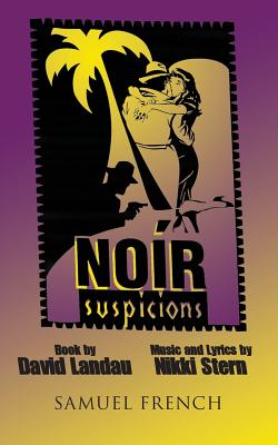 Noir Suspicions