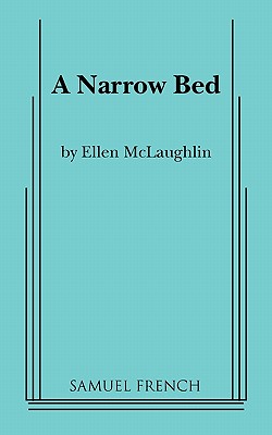 A Narrow Bed