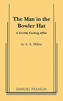 The Man in the Bowler Hat